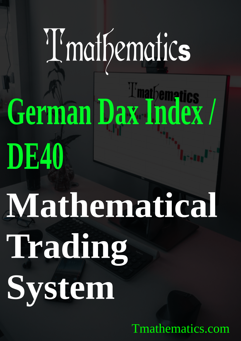 German Dax Index / DE40 Live News Trading Signals Using Mathematical Trading System